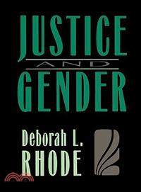 Justice and Gender: Sex Discrimination & the Law