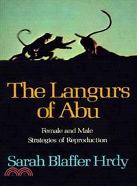 Langurs of Abu — Female and Male Strategies of Reproduction