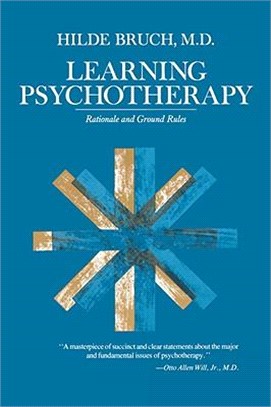 Learning Psychotherapy ─ Rationale and Ground Rules
