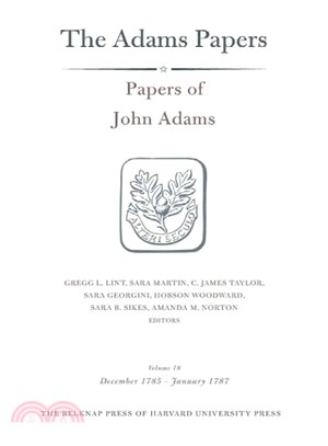 Papers of John Adams ― December 1785 ?January 1787