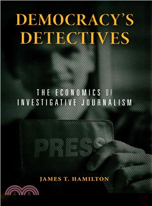 Democracy Detectives ─ The Economics of Investigative Journalism