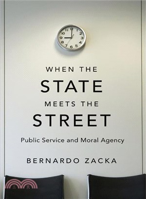 When the State Meets the Street ─ Public Service and Moral Agency
