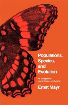 Populations, Species and Evolution ― An Abridgment of Animal Species and Evolution