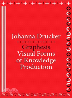 Graphesis ─ Visual Forms of Knowledge Production