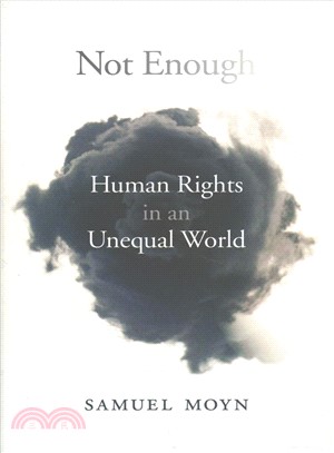 Not Enough ― Human Rights in an Unequal World