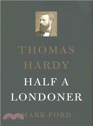 Thomas Hardy ─ Half a Londoner