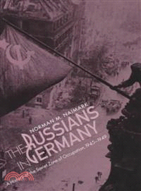 The Russians in Germany ─ A History of the Soviet Zone of Occupation, 1945-1949