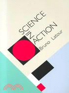 Science in action : how to follow scientists and engineers through society