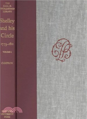 Shelley and His Circle 1773-1822 ─ Vols 1 & 2