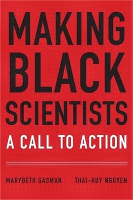 Making Black Scientists ― A Call to Action