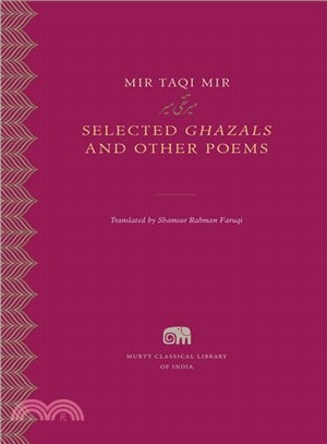 Selected Ghazals and Other Poems