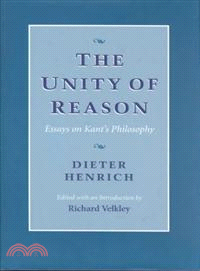 The unity of reason : essays on Kant