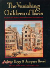 Vanishing Children of Paris ─ Rumor and Politics Before the French Revolutions