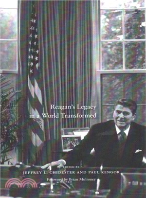 Reagan??Legacy in a World Transformed