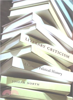 Literary Criticism ─ A Concise Political History