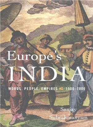 Europe India ─ Words, People, Empires 1500-1800