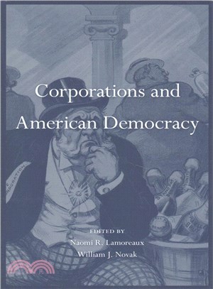 Corporations and American Democracy