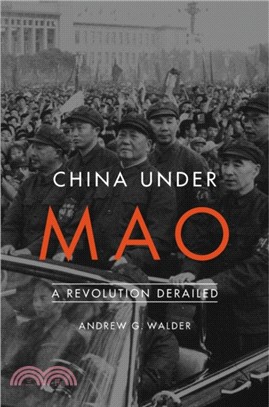 China Under Mao ─ A Revolution Derailed