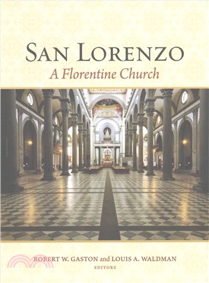 San Lorenzo : A Florentine Church