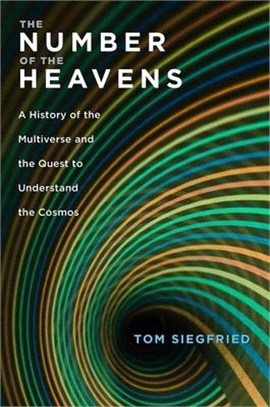 The Number of the Heavens ― A History of the Multiverse and the Quest to Understand the Cosmos