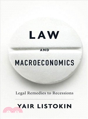 Law and Macroeconomics ― Legal Remedies to Recessions