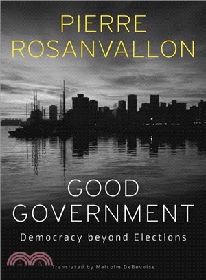 Good Government ― Democracy Beyond Elections