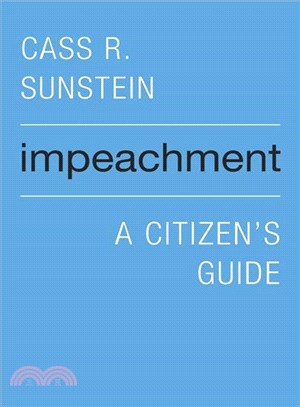 Impeachment ─ A Citizen Guide