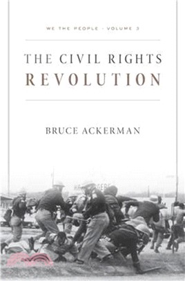 We the People ― The Civil Rights Revolution