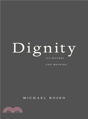Dignity ― Its History and Meaning