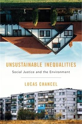 Unsustainable Inequalities ― Social Justice and the Environment