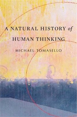 A Natural History of Human Thinking