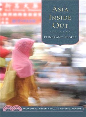 Asia Inside Out ― Itinerant People