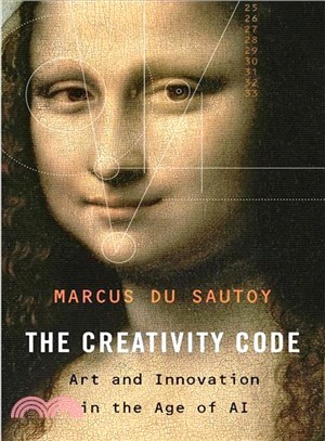 The Creativity Code ― Art and Innovation in the Age of Ai