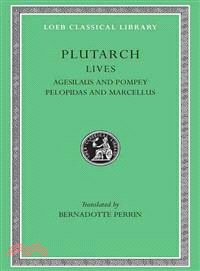 Plutarch's Lives ─ Agesilaus and Pompey Pelopidas and Marcellus