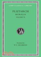 Plutarch's Moralia ─ Can Virtue Be Taught? on Moral Virtue, on the Control of Anger, on Tranquility of Mind, on Brotherly Love, on Affection for Off