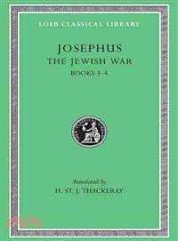 Josephus ─ The Jewish War Books Iii-IV