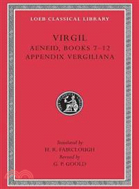 Virgil ─ Aeneid 7-12 Appendix Vergiliana