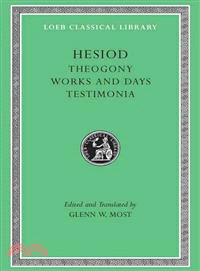 Hesiod ─ Theogony Works and Days Testimonia
