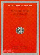 Macrobius ─ Saturnalia Books 3-5