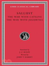 The War With Catiline/ The War With Jugurtha