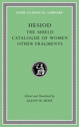 The Shield. Catalogue of Women. Other Fragments