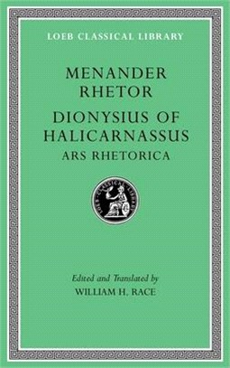 Menander Rhetor ― Dionysius of Halicarnassus, Ars Rhetorica