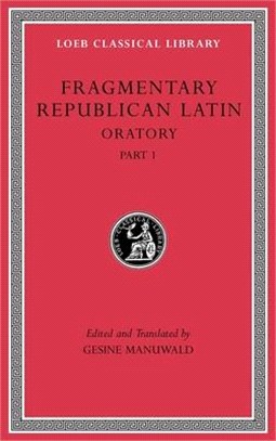 Fragmentary Republican Latin ― Oratory