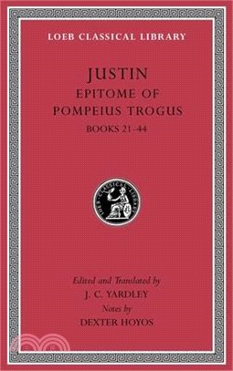 Epitome of Pompeius Trogus, Volume II: Books 21-44