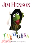 Jim Henson ─ The Works : The Art, the Magic, the Imagination