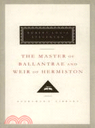 The Master of Ballantrae and Weir of Hermiston