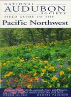 National Audubon Society Field Guide to the Pacific Northwest
