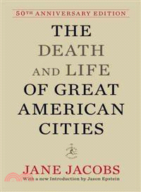 The Death and Life of Great American Cities