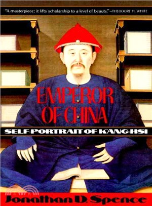 Emperor of China ─ Self-Portrait of K'Ang-Hsi