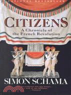 Citizens ─ A Chronicle of the French Revolution